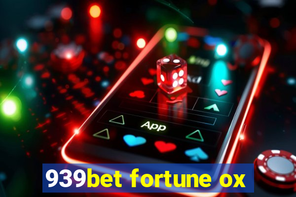 939bet fortune ox